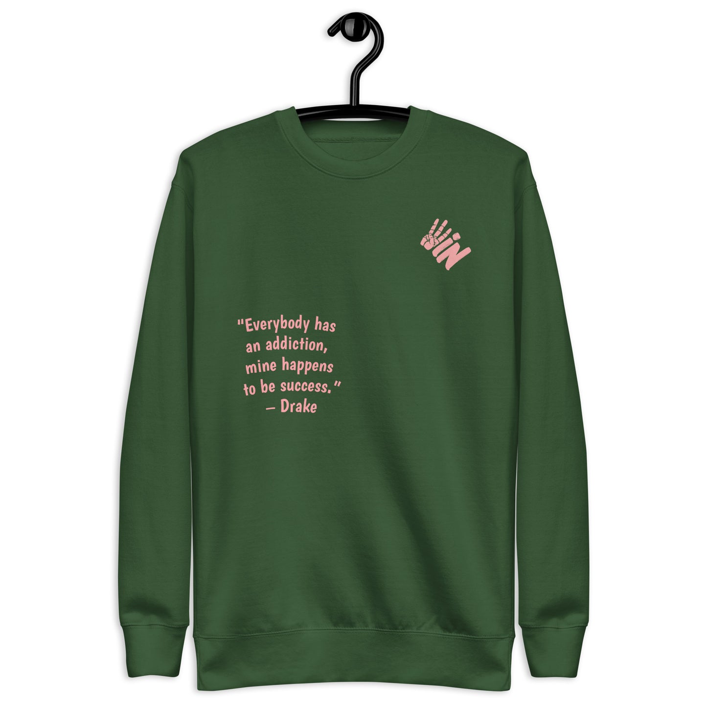 Unisex Premium Sweatshirt Pink Jersey With a Drake Quote